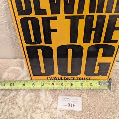 Beware of the Dog sign