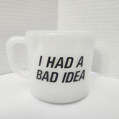 Vintage Made in USA White Coffee Mug I Had a Bad Idea Black Text Graphic Humor Cup