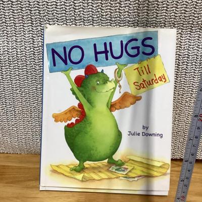 No Hugs till Saturday by Julie Downing- children's book