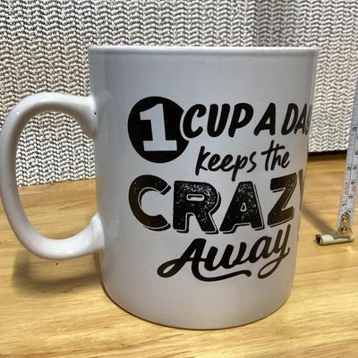 1 cup a day keeps the crazy away- oversized coffee cup