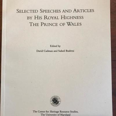 Selected Speeches and Articles by His Royal Higness The Prince of Wales