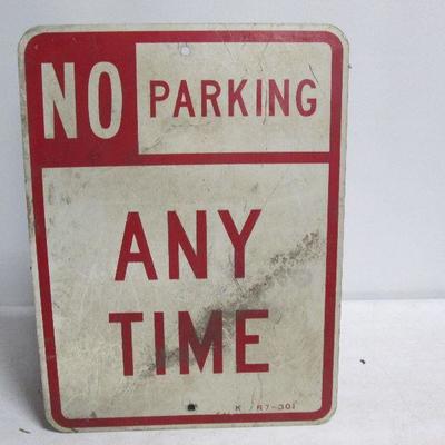 Lot 2 - No Parking Any Time Sign