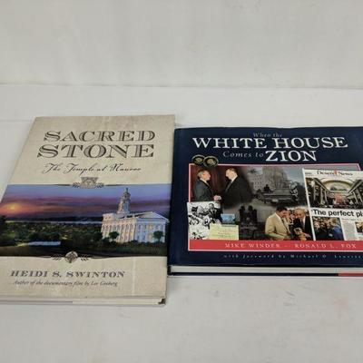 2 Books, When the White House Comes to Zion & Sacred Stone The Temple at Nauvoo