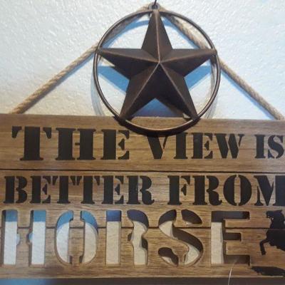 THE VIEW IS BETTER FROM A HORSE WOOD SIGN