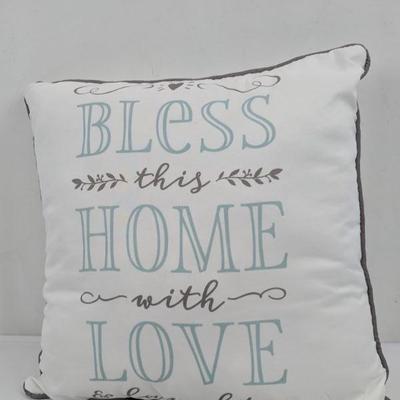 Bless this Home With Love & Laughter Throw Pillow - New