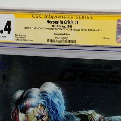 Heroes in Crisis #1 CGC 9.4 2x Signed by F. Mattina & Tom King Conv. Edition