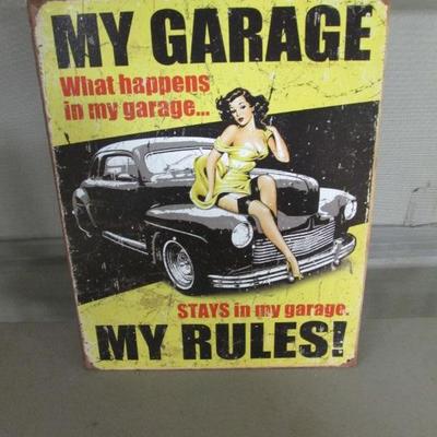 My Garage - My Rules Sign