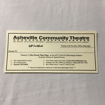 Lot 2 - Asheville Community Theatre Gift Certificate 