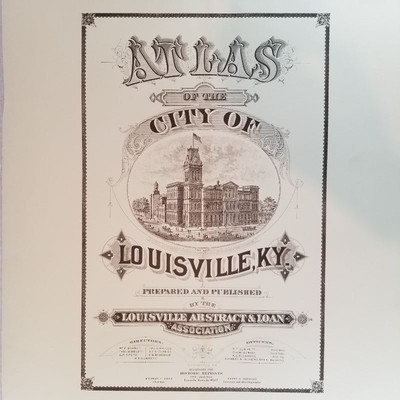 Atlas Historical Reprints of City of Louisville and Jefferson & Oldham Counties - Set of 11