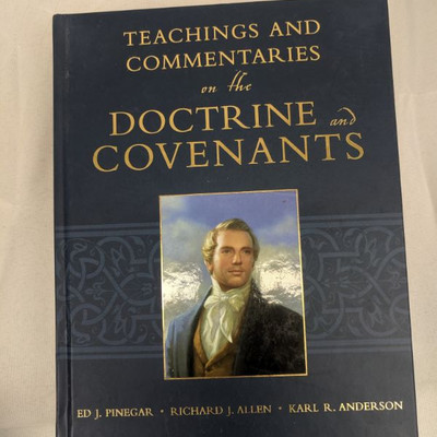 Teachings And Commentaries on the Doctrine and Covenants, Large Hard Cover