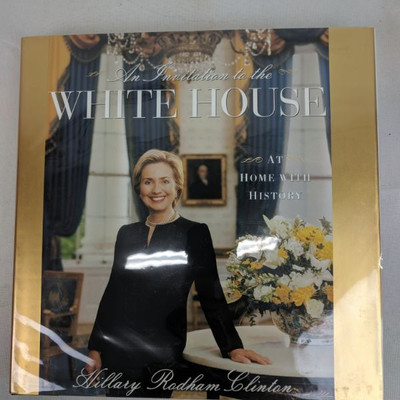 An Invitation to the White House Hillary Rodham Clinton, Coffee Table Book