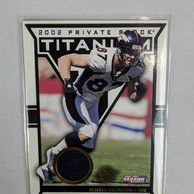 Private Stock Titanium 2002 Ed McCaffrey Football Card With Memorabilia