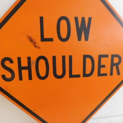 Commercial Low Shoulder Metal Road Sign 41