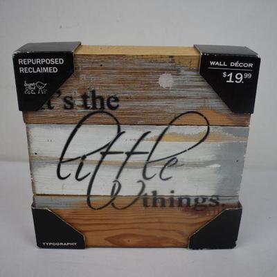 It's The Little Things Reclaimed Wood Wall Decor - New