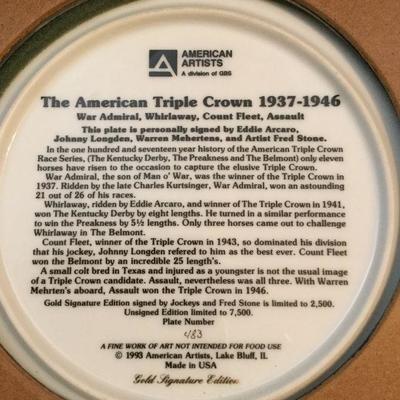 Signed in Gold Framed FRED STONE COLLECTOR PLATE THE AMERICAN TRIPLE CROWN 1937-1946 and FRED STONE COLLECTOR PLATE THE AMERICAN TRIPLE...