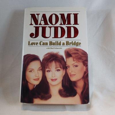 Love Can Build a Bridge by Naomi Judd