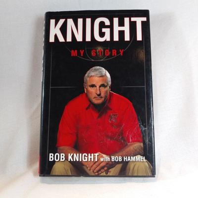 Knight My Story by Bob Knight