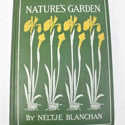 Antique 1900 Hardcover Book Nature's Garden with Some Color Images