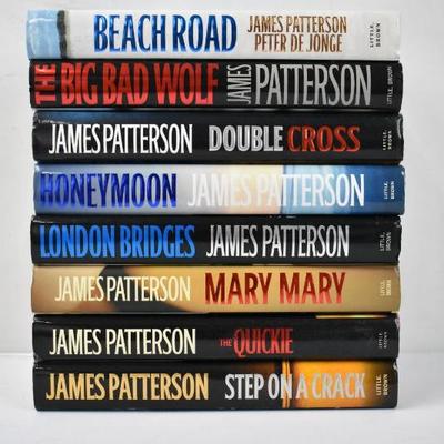 8 Hardcover Books by James Patterson: Beach Road -to- Step on a Crack
