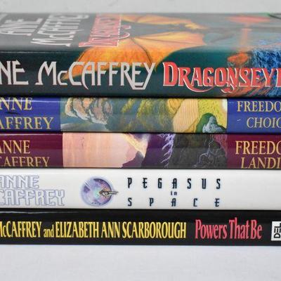 5 Hardcover Books by Anne McCaffrey: Dragon's Eye -to- Powers That Be