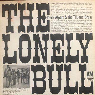 #87 Herb Alpert and The Tijuana Brass The Lonely Bull A&M 101