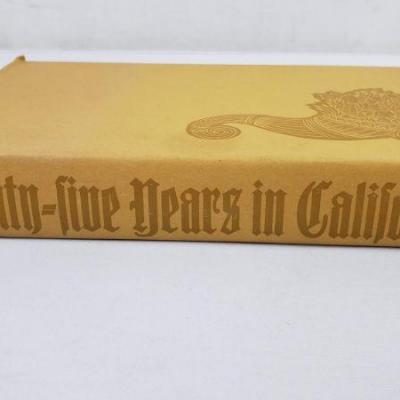 Vintage 1967 Hardback Book: Seventy-Five Years in California