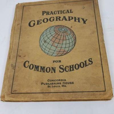 Antique 1913 Hardback Book: Practical Geography for Common Schools