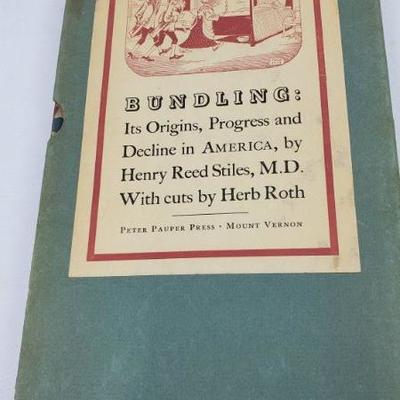 Vintage Hardback Book: Bundling: It's Origins, Progress & Decline in America