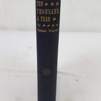 Antique 1841 Hardback Book: Ten Thousand A Year by Samuel Warren