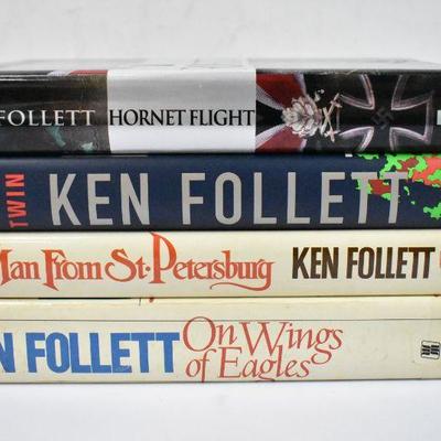 4 Hardcover Books by Ken Follett: Hornet Flight -to- On Wings of Eagles