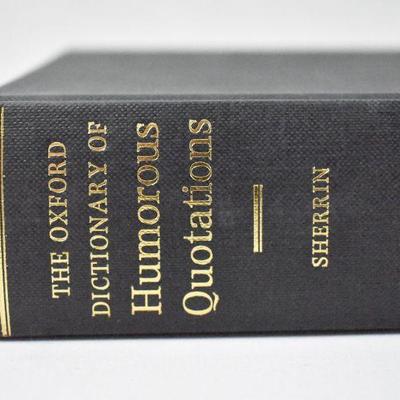 The Oxford Dictionary of Humorous Quotations, 1995 Hardcover Book
