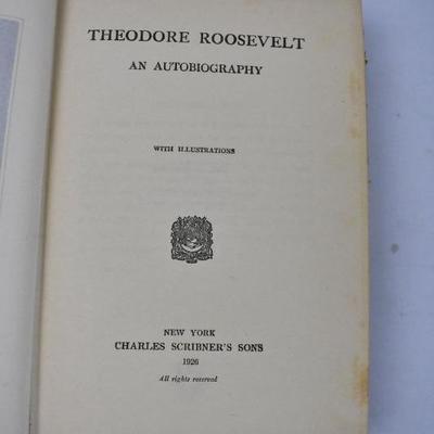 Theodore Roosevelt, An Autobiography, Vintage Hardcover Book