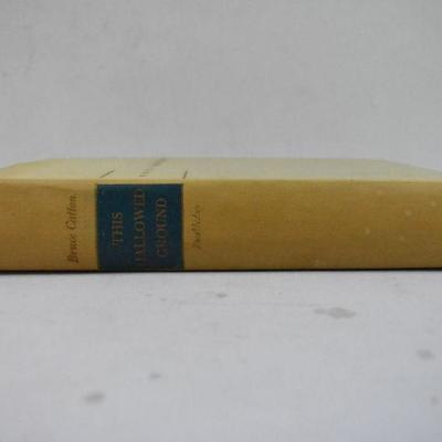 This Hallowed Ground, Hardcover Book by Bruce Catton Vintage 1956