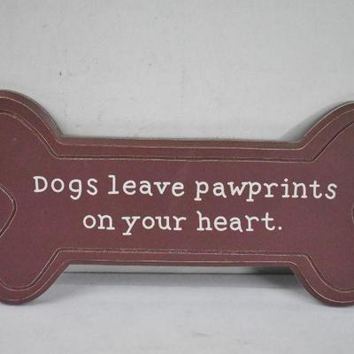 Dogs Leave Pawprints on Your Heart Wall Decor