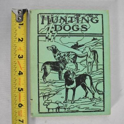 Vintage 1937 Paperback Book: Hunting Dogs by Oliver Hartley