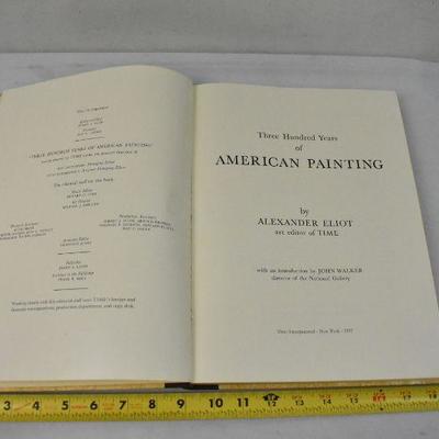 300 Years of American Painting by Eliot - Vintage 1957 Hardcover Book & Case