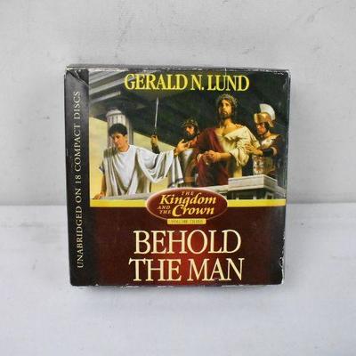 The Kingdom & the Crown Volume Three, Behold the Man by Gerald N Lund - Complete