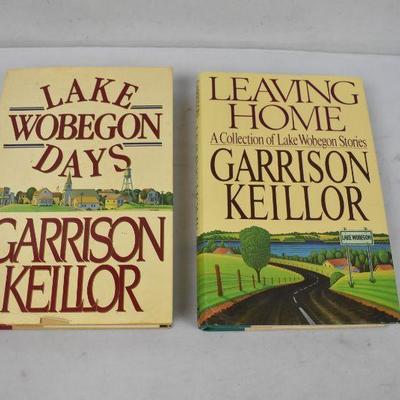 2 Hardcover Books by Garrison Keillor: Lake Wobegon Days and Leaving Home