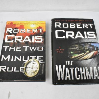 2 Hardcover Books by Robert Crais: The Two Minute Rule -to- The Watchman