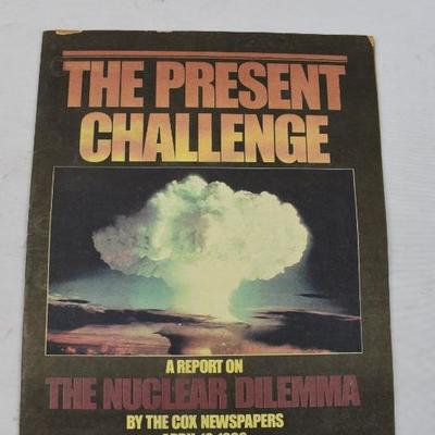 The Present Challenge: A Report on The Nuclear Dilemma 1983 - Vintage