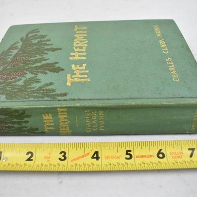 The Hermit. Hardcover book by Charles Clark Munn. Antique 1903