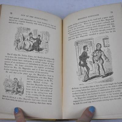 Out of the Hurly Burly. Hardcover Book by Max Adeler. Antique 1874
