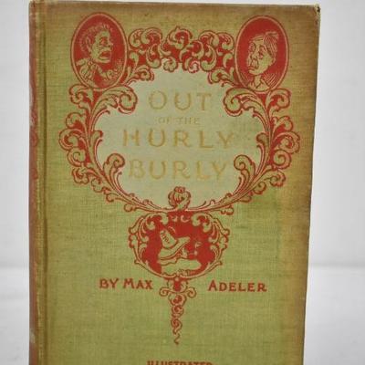 Out of the Hurly Burly. Hardcover Book by Max Adeler. Antique 1874