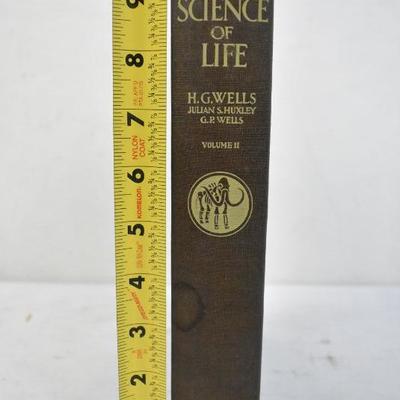 The Science of Life, Hardcover Book by HG Wells. Volume 2 Vintage 1931