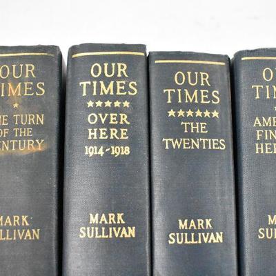 4 Hardcover Books by Mark Sullivan: America Finding -to- Century. Vintage 1927