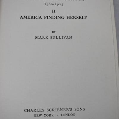 4 Hardcover Books by Mark Sullivan: America Finding -to- Century. Vintage 1927