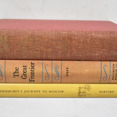 3 Hardcover Books: Empire, Great Frontier, Journey From Moscow 1942-1958
