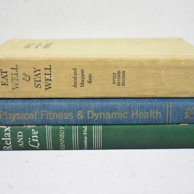 3 Vintage Self-Help Books: Eat Well 1963, Physical Fitness 1965, Relax 1953