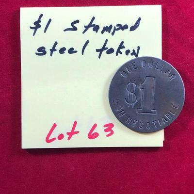 Lot #63 $1 Stamped Steel Trade Token, Unknown Origin