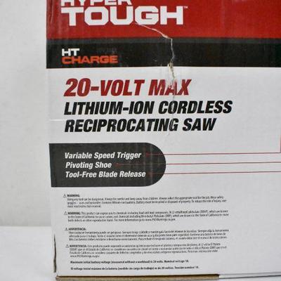 Hyper Tough 20-Volt Max Lithium-Ion Cordless Reciprocating Saw w/ Charger - New
